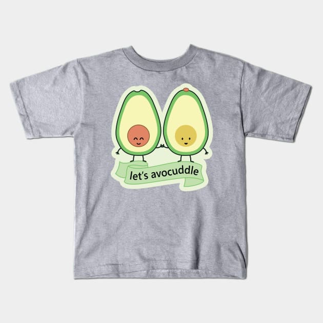 let's avocuddle | by queenie's cards Kids T-Shirt by queenie's cards